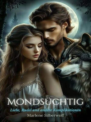 cover image of Mondsüchtig